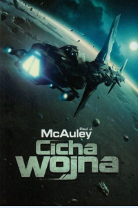 Paul J. McAuley — Cicha wojna