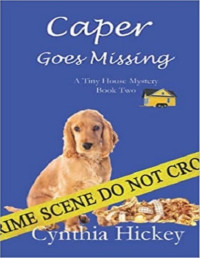Cynthia Hickey — Caper Goes Missing