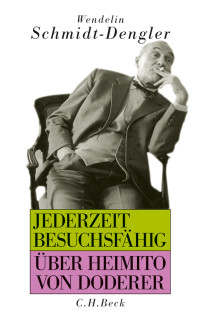 Wendelin Schmidt-Dengler;Gerald Sommer; — Jederzeit besuchsfähig