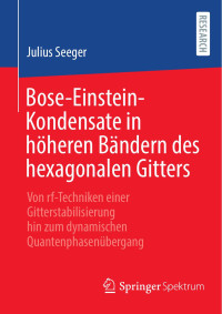 Julius Seeger — Bose-EinsteinKondensate in höheren Bändern des hexagonalen Gitters