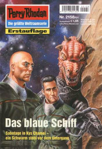 Hoffmann, Horst — [Perry Rhodan 2158] • Das blaue Schiff