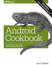 Ian F. Darwin — Android Cookbook