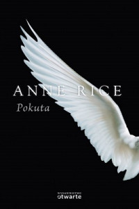 Anne Rice — Pokuta