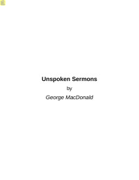George MacDonald — Unspoken Sermons