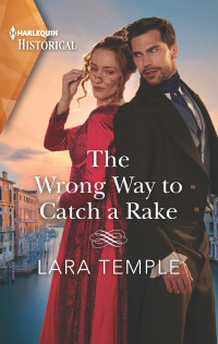 Lara Temple — The Wrong Way to Catch a Rake