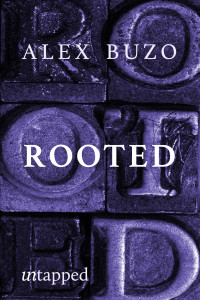 Alexander Buzo — Rooted