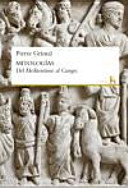 Pierre Grimal — Mitologías del mediterráneo al Ganges