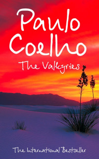 Paulo Coelho — The Valkyries