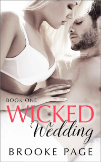 Brooke Page & Brooke Page [Page, Brooke] — Wicked Wedding