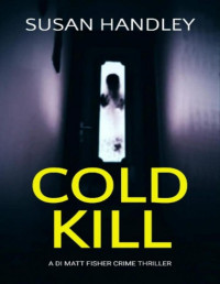 Susan Handley — Cold Kill