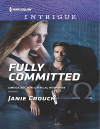 Janie Crouch [Crouch, Janie] — Fully Committed