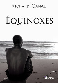 Richard Canal [Canal, Richard] — Equinoxes