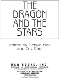 Derwin Mak;Eric Choi; & Eric Choi — The Dragon and the Stars