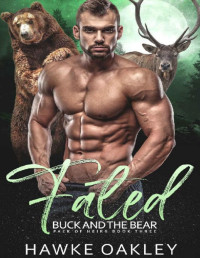 Hawke Oakley — Fated: Buck and the Bear (Pack of Heirs Book 3)