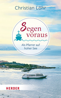 Christian Lhr; — Segen voraus