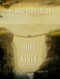 Max Stravagar — Hope River (Small Version)