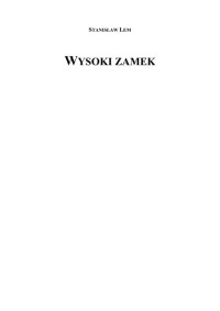 Lem, Stanisław — Stanisław Lem - Wysoki zamek