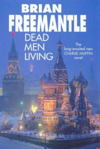 Brian Freemantle — CM 12 - Dead Men Living