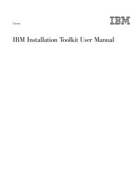 IBM — Linux: IBM Installation Toolkit User Manual