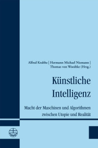 Herausgegeben von, Alfred Krabbe, Hermann Michael Niemann und Thomas von Woedtke — Künstliche Intelligenz