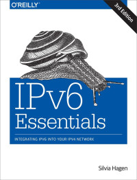 Silvia Hagen — IPv6 Essentials