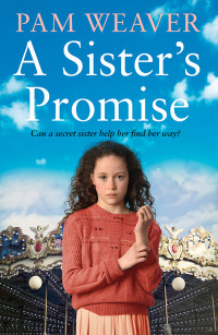 Pam Weaver — A Sister's Promise