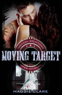 Maggie Clare — Moving Target