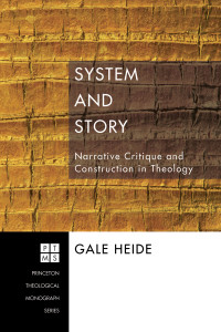 Gale Heide; — System and Story