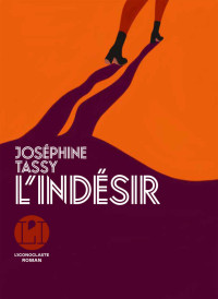 Joséphine Tassy — L'indésir