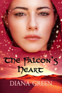 Diana Green — The Falcon's Heart