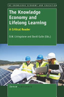 D. W. Livingstone, David Guile — The Knowledge Economy and Lifelong Learning