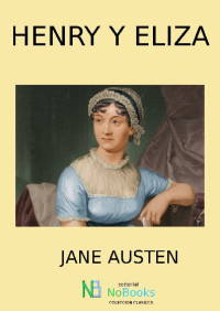 Jane Austen — Henry y Eliza