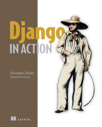 Christopher Trudeau — Django in Action