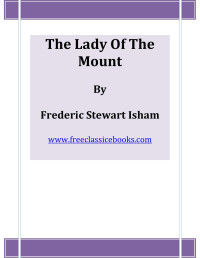 FreeClassicEBooks — Microsoft Word - The Lady Of The Mount.doc