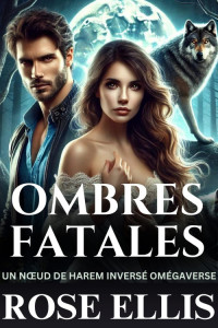 Rose Ellis — Ombres fatales