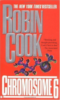 Robin Cook — Jack Stapleton 03 - Chromosome 6