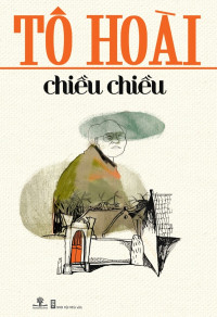 Tô Hoài — Chiều chiều