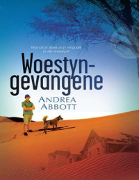 Andrea Abbott — Woestyngevangene