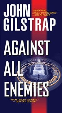 John Gilstrap — Against All Enemies