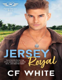 C F White — Jersey Royal (Flying into Love #5)