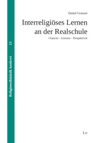 Grassert Daniel — Interreligiöses Lernen an der Realschule