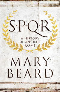 Mary Beard — SPQR