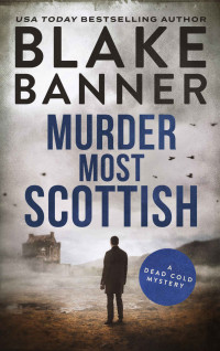 Blake Banner — Murder Most Scottish