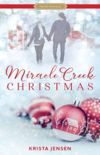 Krista Jensen [Jensen, Krista] — Miracle Creek Christmas