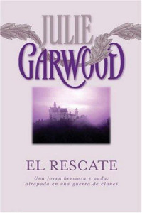 Julie Garwood — El rescate