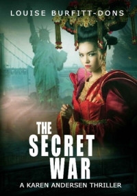 Louise Burfitt-Dons — The Secret War