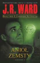 J.R. Ward — Anioł Zemsty