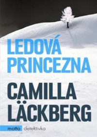 Läckbergová Camilla — Ledová princezna