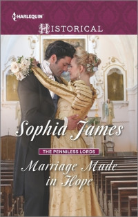 Sophia James — Marriage Made in Hope