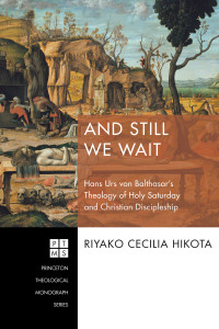 Riyako Cecilia Hikota; — And Still We Wait